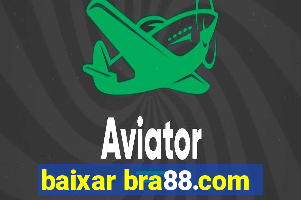 baixar bra88.com